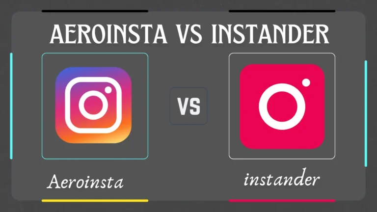 Aeroinsta vs instander