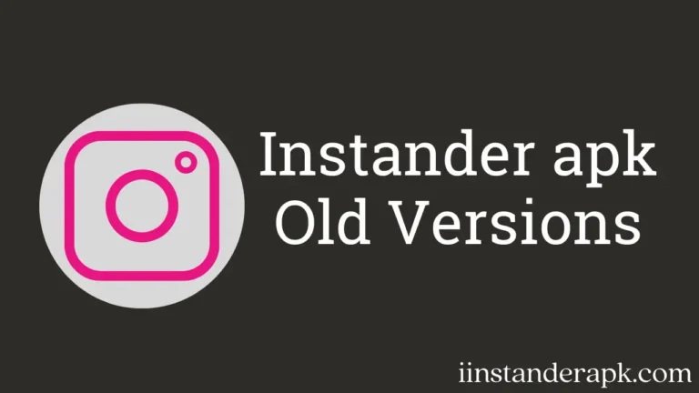 instander apk old version