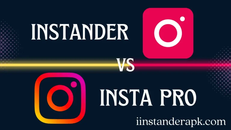 instander vs instapro