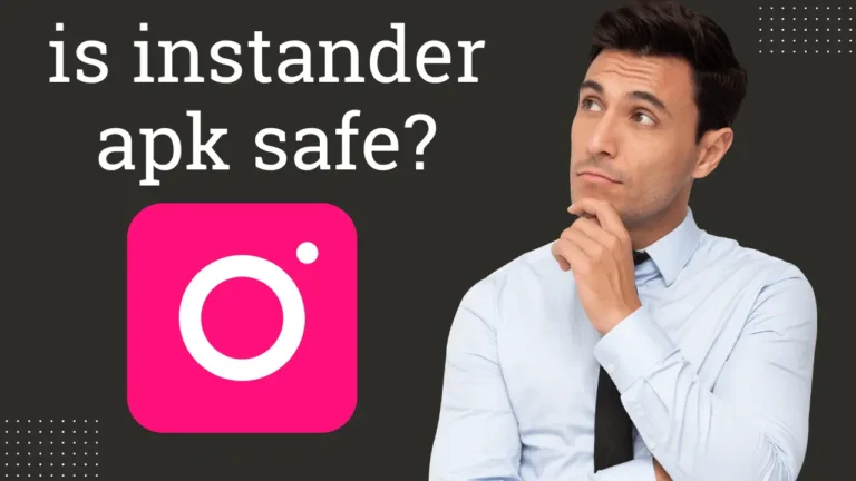 is instander apk safe