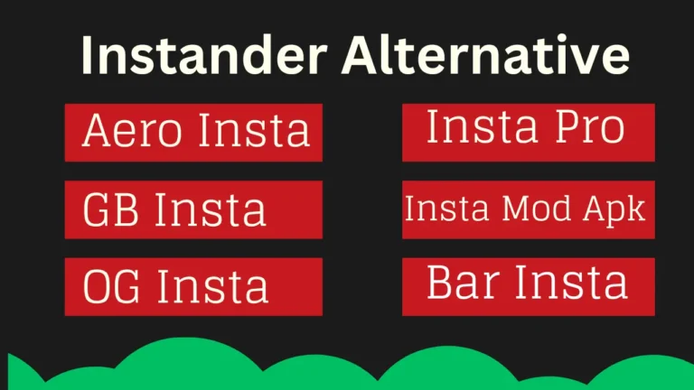 instander Alternatives