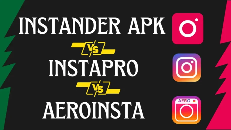 instander apk vs instapro vs aeroinsta